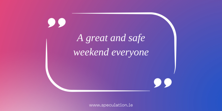 Taking a wee break for weekend,